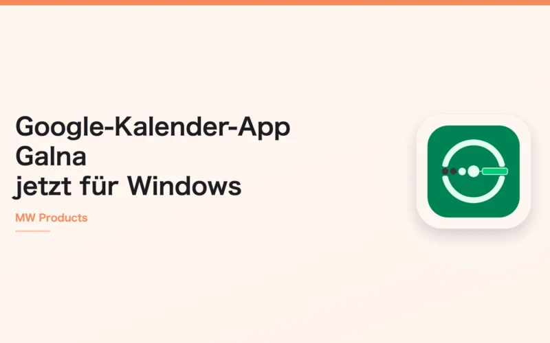 Google-Kalender-App Galna jetzt für Windows