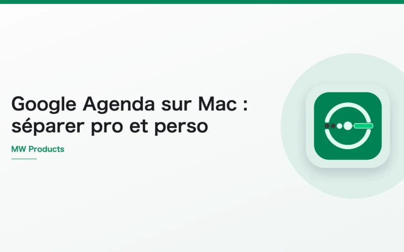 Google Agenda sur Mac : séparer pro et perso