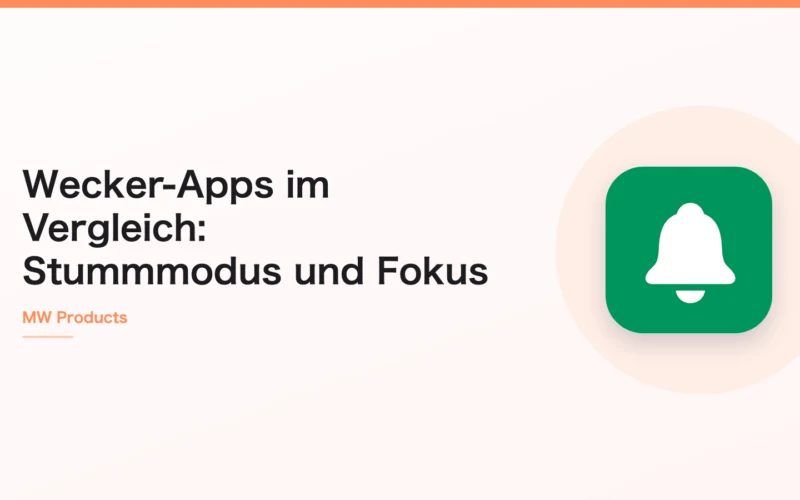 Wecker-Apps im Vergleich: Stummmodus und Fokus