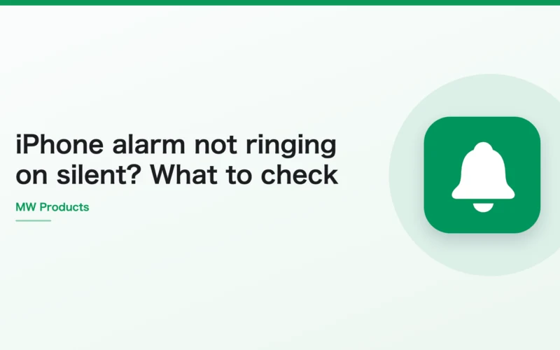 iPhone alarm not ringing on silent? What to check