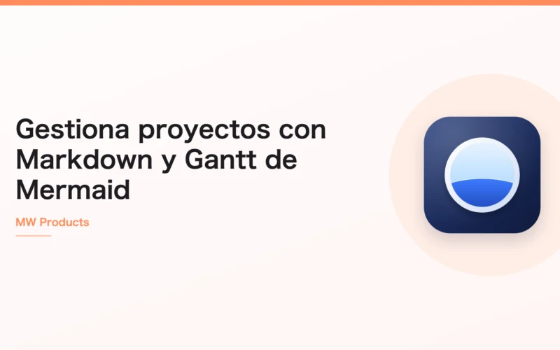 Gestiona proyectos con Markdown y Gantt de Mermaid