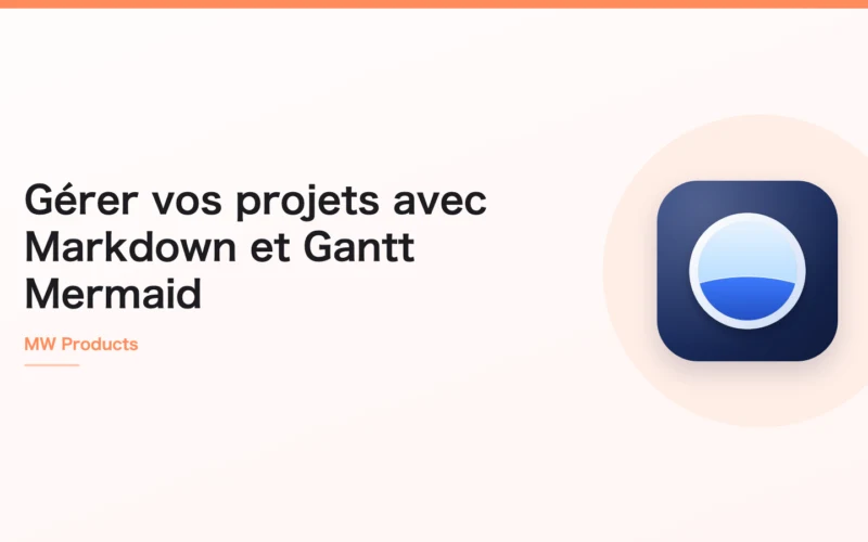Gérer vos projets avec Markdown et Gantt Mermaid