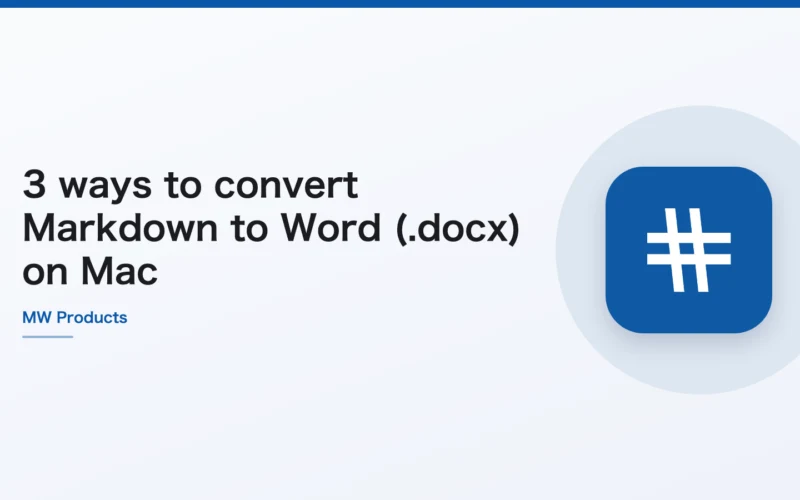 3 ways to convert Markdown to Word (.docx) on Mac