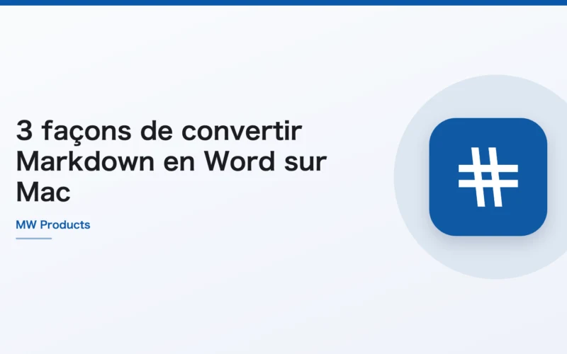 3 façons de convertir Markdown en Word sur Mac