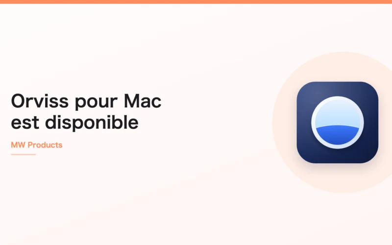 Orviss pour Mac est disponible