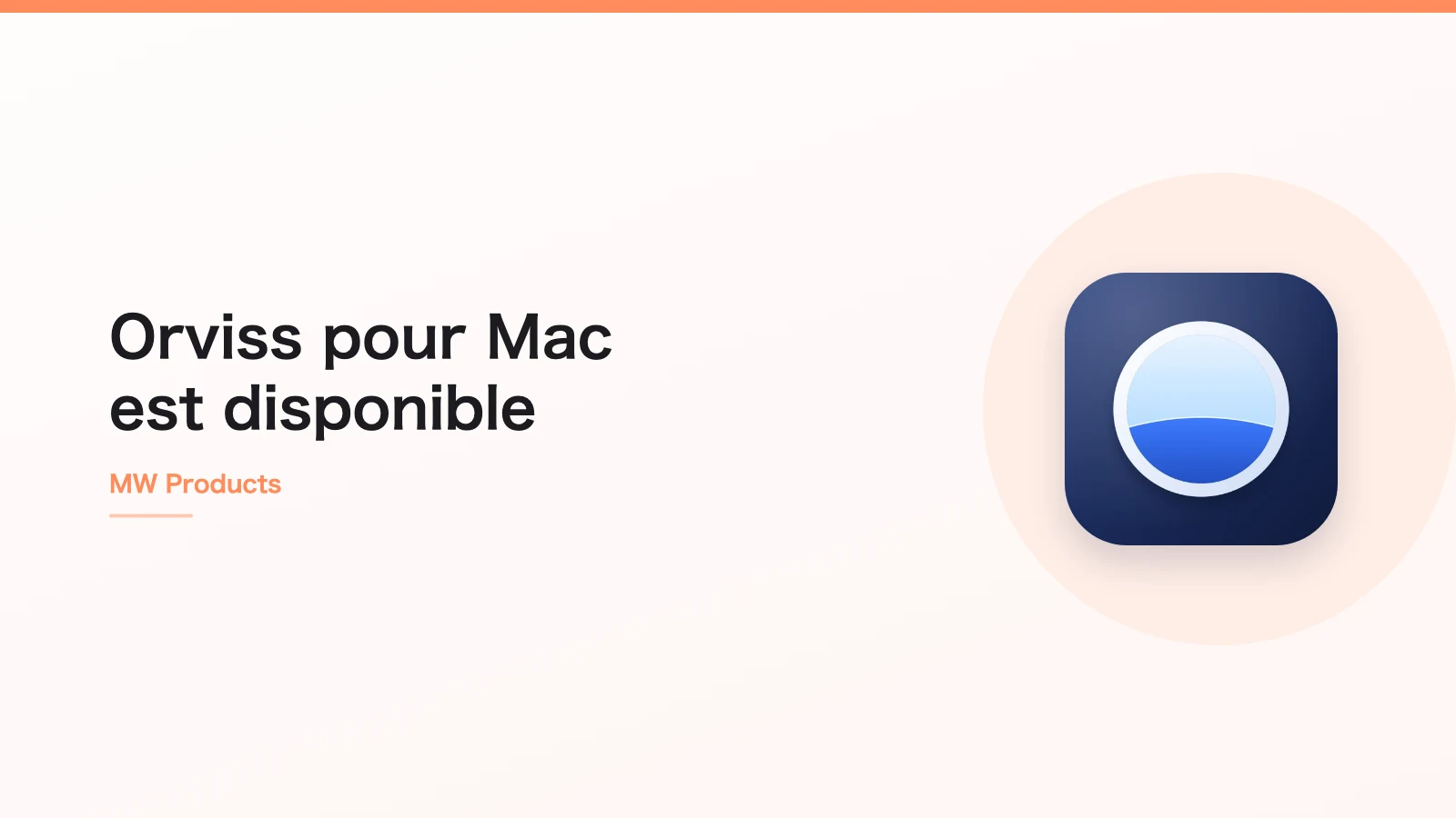Orviss pour Mac est disponible