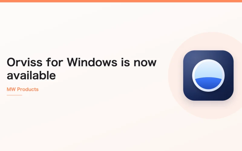 Orviss for Windows is now available